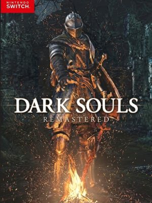 DARK SOULS : REMASTERED